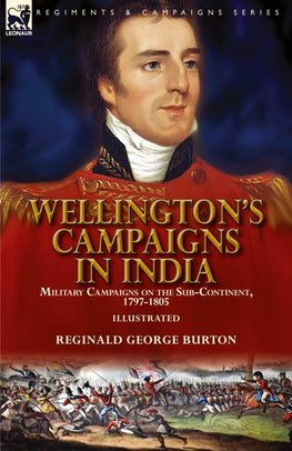 Wellington's Campaigns in India