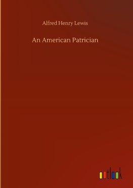 An American Patrician