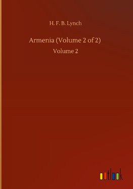 Armenia (Volume 2 of 2)