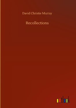 Recollections