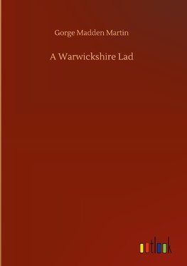 A Warwickshire Lad