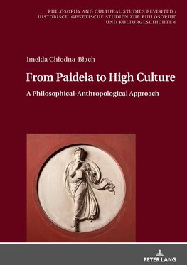 From Paideia to High Culture