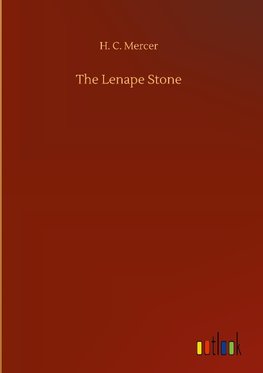 The Lenape Stone
