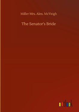 The Senator's Bride