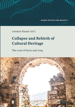 Collapse and Rebirth of Cultural Heritage