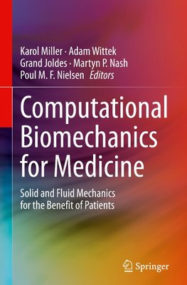 Computational Biomechanics for Medicine