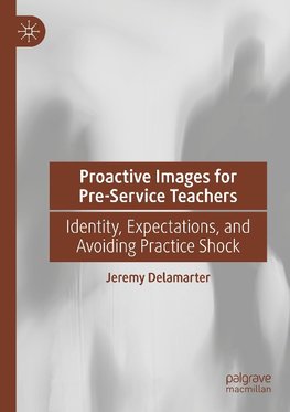 Proactive Images for Pre-Service Teachers