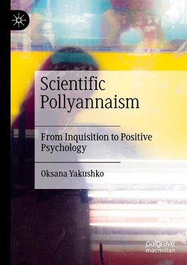 Scientific Pollyannaism
