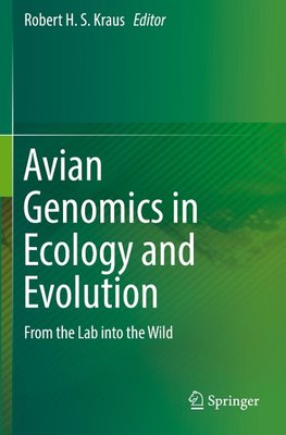 Avian Genomics in Ecology and Evolution