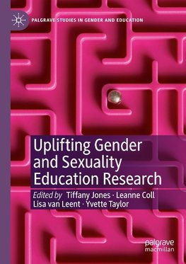 Uplifting Gender and Sexuality Education Research