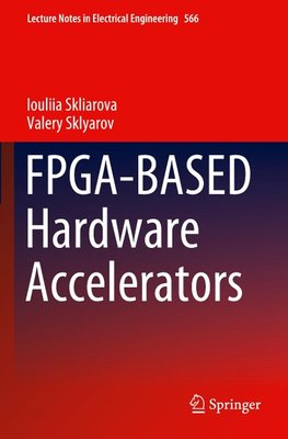FPGA-BASED Hardware Accelerators