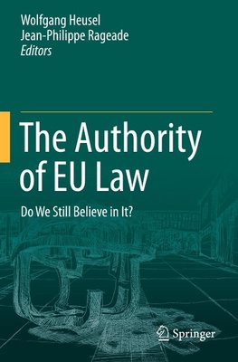 The Authority of EU Law