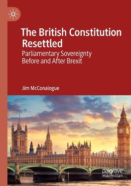 The British Constitution Resettled