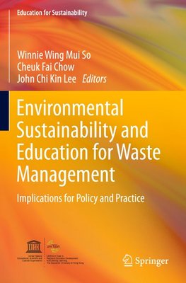 Environmental Sustainability and Education for Waste Management