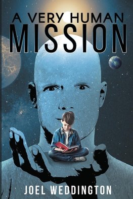 A Very Human Mission