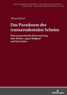 Das Paradoxon des transzendentalen Scheins