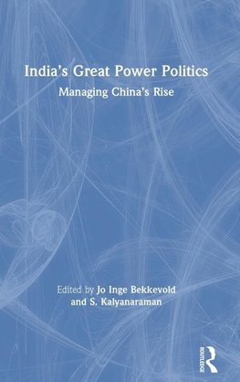 India's Great Power Politics