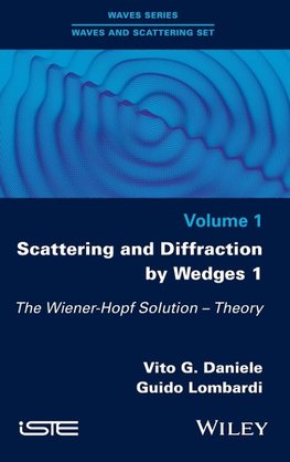 Scattering and Diffraction by Wedges 1