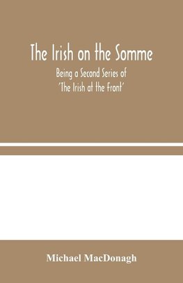 The Irish On The Somme