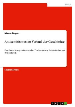 Antisemitismus im Verlauf der Geschichte