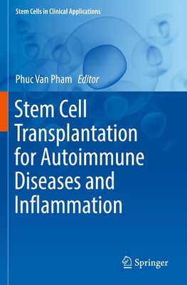 Stem Cell Transplantation for Autoimmune Diseases and Inflammation