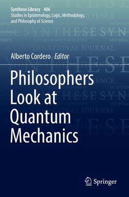 Philosophers Look at Quantum Mechanics