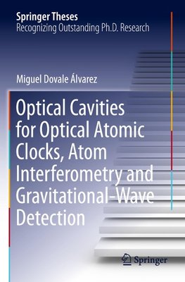 Optical Cavities for Optical Atomic Clocks, Atom Interferometry and Gravitational-Wave Detection
