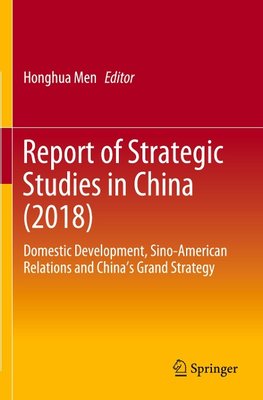 Report of Strategic Studies in China (2018)