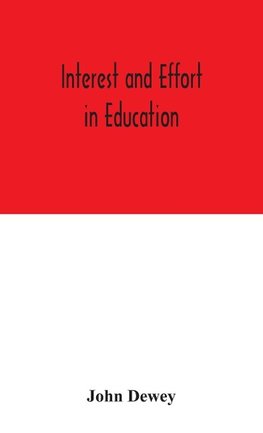 Interest And Effort In Education