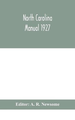 North Carolina Manual 1927