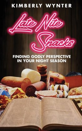 Late Nite Snacks