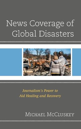 News Coverage of Global Disasters