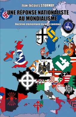 Une réponse nationaliste au mondialisme