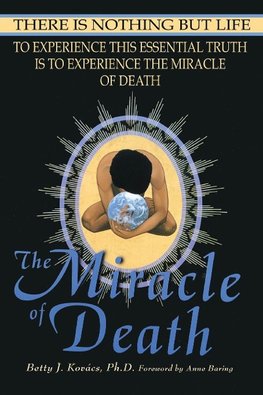 The Miracle of Death