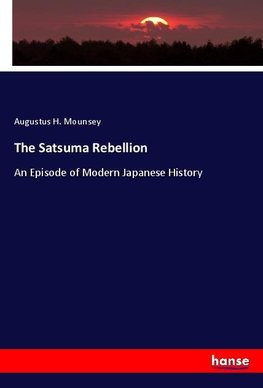 The Satsuma Rebellion