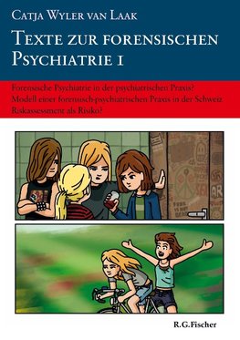 Texte zur forensischen Psychiatrie 1