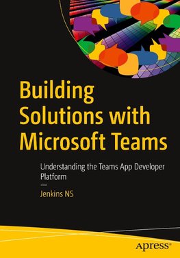 Building Solutions with Microsoft Teams