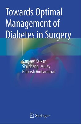Towards Optimal Management of Diabetes in Surgery