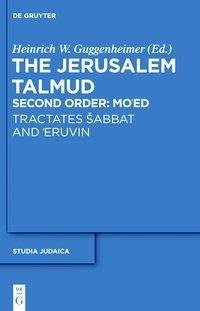 Tractates ¿abbat and 'Eruvin