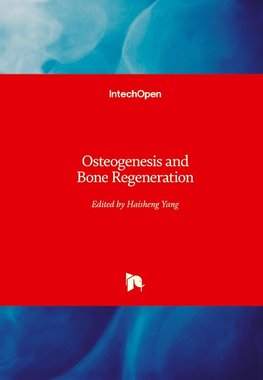 Osteogenesis and Bone Regeneration