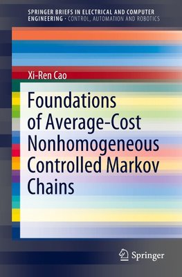 Foundations of Average-Cost Nonhomogeneous Controlled Markov Chains