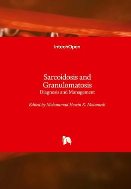Sarcoidosis and Granulomatosis
