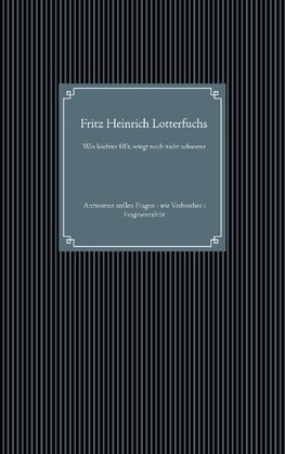 Was leichter fällt, wiegt noch nicht schwerer