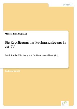 Die Regulierung der Rechnungslegung in der EU