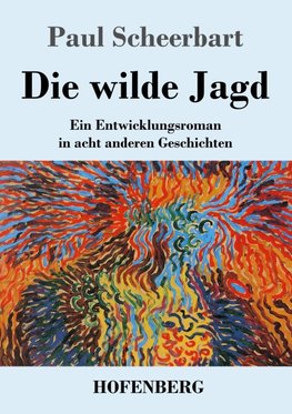 Die wilde Jagd