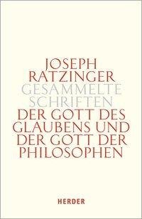 Der Gott des Glaubens und der Gott der Philosophen