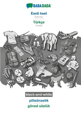 BABADADA black-and-white, Eesti keel - Türkçe, piltsõnastik - görsel sözlük