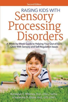 Raising Kids With Sensory Processing Disorders