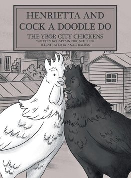 Henrietta and Cock-a-doodle-do