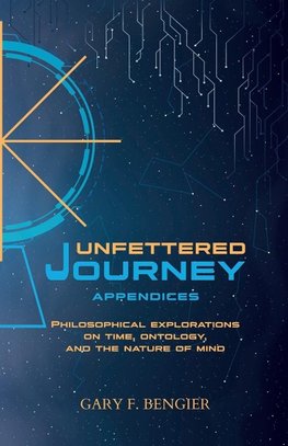 Unfettered Journey Appendices